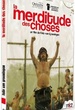 La merditude des choses 