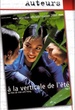 A la verticale de l'été 