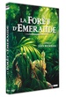 La Forêt d'émeraude 