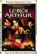 Le Roi Arthur - Version Director's Cut 