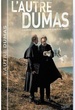 L'Autre Dumas 