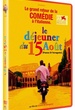 Le DEJEUNER du 15 AOUT 