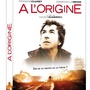 A l'origine
