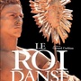 Le Roi danse