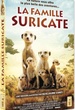 La Famille Suricate 