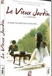 Le vieux Jardin 