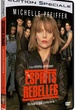 Esprits rebelles - Édition Spéciale 