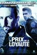 Le prix de la loyaute 