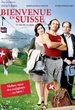 Bienvenue en Suisse 