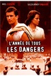 L'Année de tous les dangers 