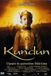 Kundun, l'épopée du quatorzième Dalaï-Lama 