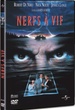 Les Nerfs à vif (1991) - 