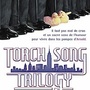 Torch Song Trilogy