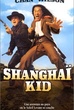 Shanghaï Kid 
