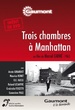 Trois chambres à Manhattan 