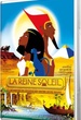 La reine soleil 