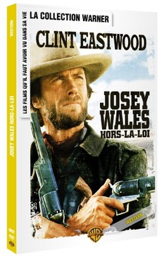 Pochette du DVD Josey Wales - Hors la loi 