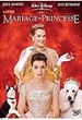 Un mariage de princesse 