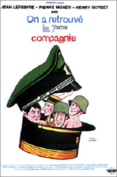 Pochette du DVD On a retrouvé la 7ème compagnie ! 