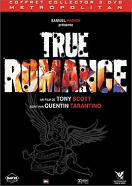 Pochette du DVD True Romance - Coffret Collector 3 DVD 
