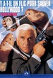 Y a-t-il un flic pour sauver Hollywood ? 