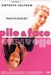 Pile & face 