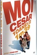 Moi César, 10 ans 1/2, 1m39 