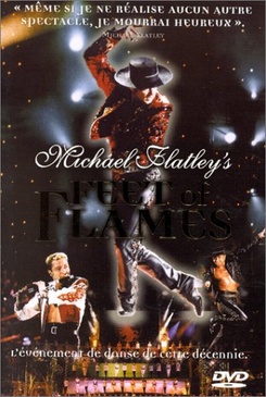 Pochette du DVD Michael Flatley : Feet of Flames 