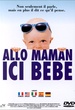 Allo maman ici bébé 