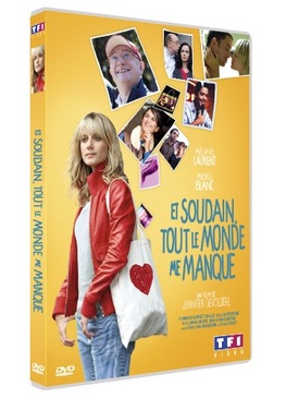 Pochette du DVD Et soudain, tout le monde me manque 