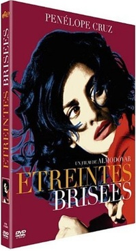 Pochette du DVD Etreintes brisées 