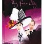 My Fair Lady