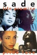 Sade : Life Promise Pride Love 