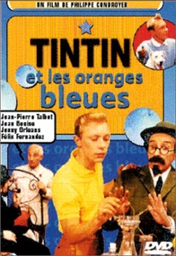 Pochette du DVD Les Aventures de Tintin : Tintin et les oranges bleues 