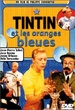 Les Aventures de Tintin : Tintin et les oranges bleues 
