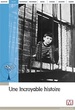 Une incroyable histoire 