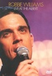 Robbie Williams : Live au Royal Albert Hall 