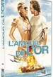 L'Amour de l'or 
