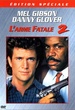 L'Arme fatale 2 - Édition Spéciale 