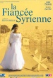 La fiancée syrienne 
