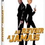 Au revoir à jamais [Blu-ray]