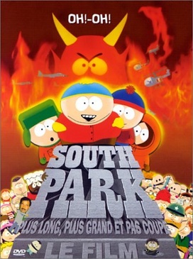 Pochette du DVD South Park - Le Film : Plus long, plus grand et pas coupé 