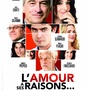 L'amour a ses raisons