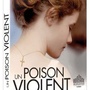 Un poison violent
