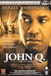 John Q. - Édition Prestige 
