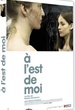 A l'est de moi 