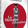 La Mauvaise éducation