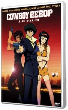 Pochette du DVD Cowboy Bebop, Le Film - Édition Spéciale 