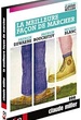 La meilleure façon de marcher 