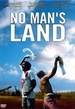 No  Man's Land - Édition Collector 